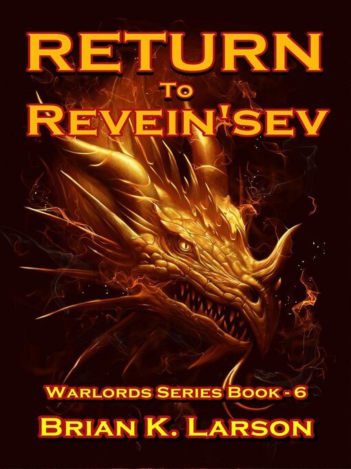 Title details for Return to Revein'sev by Brian K. Larson - Available